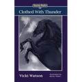 Sonrise Stable: Clothed With Thunder