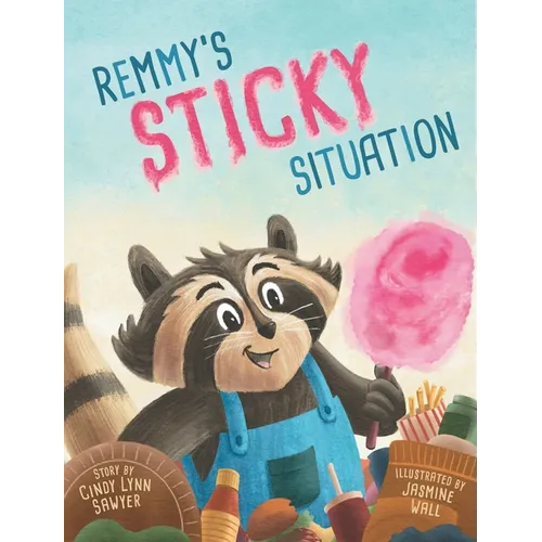Remmy's Sticky Situation