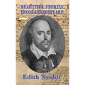 Beautiful Stories From Shakespeare