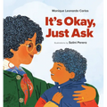 It's Okay, Just Ask