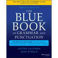 The Blue Book of Grammar and Punctuation: An Easy-To-Use Guide with Clear Rules, Real-World Examples, and Reproducible Quizzes