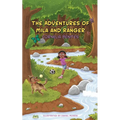 The Adventures of Mila and Ranger