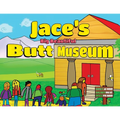 Jace's Big Beautiful Butt Museum