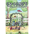 Eugene's Mistake at the Garden Gate: The Resolve of a Creative Mouse