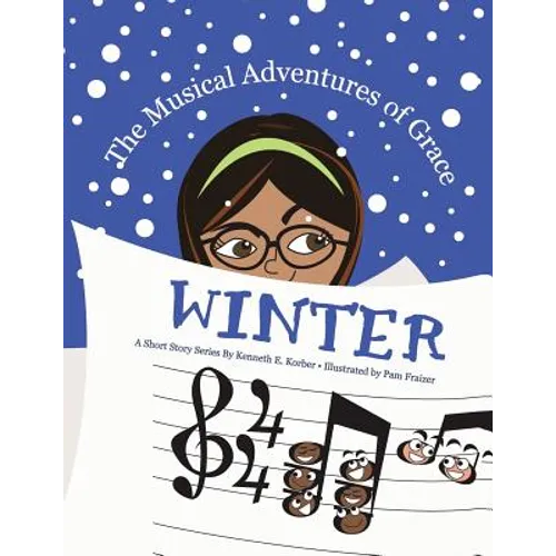 The Musical Adventures of Grace - Winter - Paperback