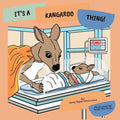 It's a Kangaroo Thing!