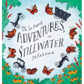 Oh So Many Adventures, In Stillwater Oklahoma