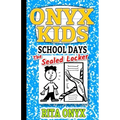 Onyx Kids School Days: The Sealed Locker