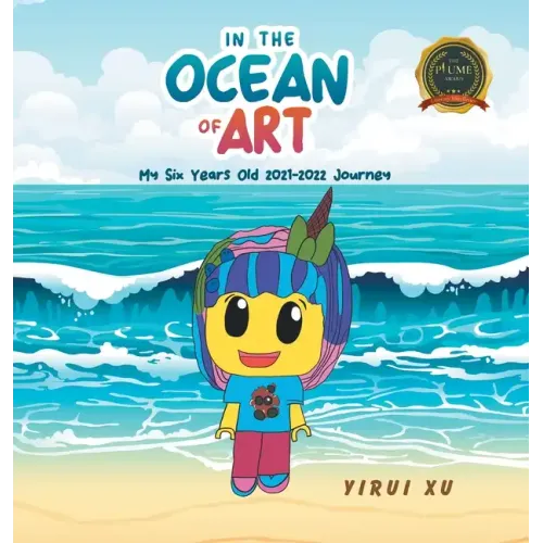 In the Ocean of Art: My Six Years Old