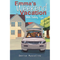 Emma's Weekend Vacation