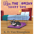 Elsie the Pomsky: Sleepy Time