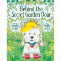 Behind the Secret Garden Door