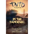 Try Not to Die: In the Pandemic: An Interactive Adventure