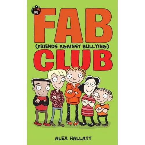 FAB (Friends Against Bullying) Club