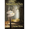 Sebastian's Tale: A Skunk Tales Trilogy Book