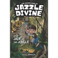 The Adventures of Jazzle Divine: Jade of the Jungle (Book3)