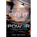 The Rule of Three: Fight for Power