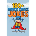 100+ Knock Knock Jokes: Funny Knock Knock Jokes for Kids