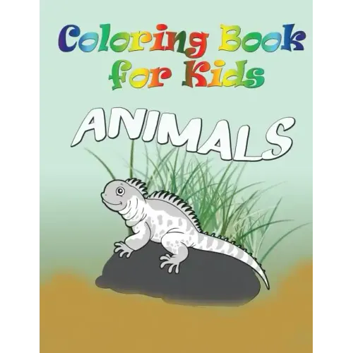 Coloring Book for Kids: Animals: Kids Coloring Book