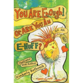 You Are Enough! Or, Are You An E-Nuff?