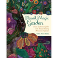 Thread Magic: The Enchanted World of Ellen Anne Eddy