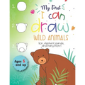 My First I can draw Wild Animals lion, elephant, panda, and many more Ages 5 and up: Fun for boys and girls, PreK, Kindergarten
