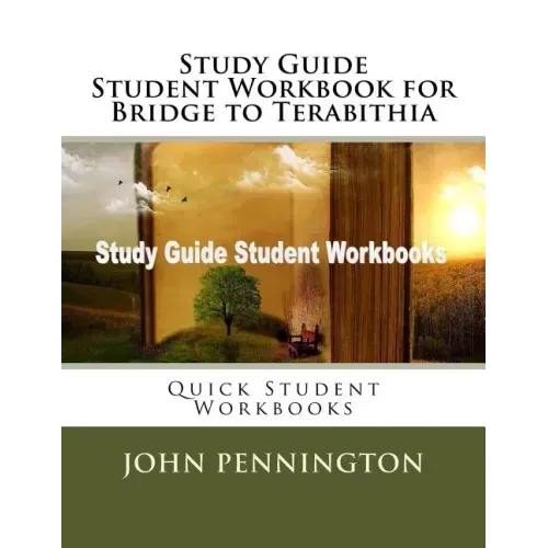Study Guide Student Workbook for Bridge to Terabithia: Quick Student Workbooks