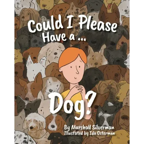 Could I Please Have a Dog?