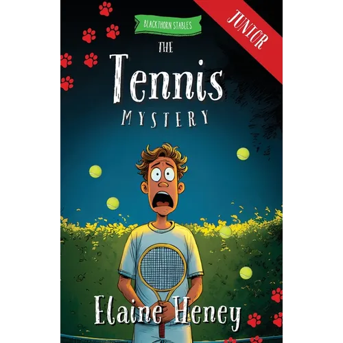 The Tennis Mystery - Blackthorn Stables Junior - Paperback