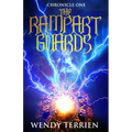 The Rampart Guards: Chronicle One in the Adventures of Jason Lex