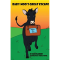 Baby Moo's Great Escape
