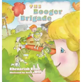 The Booger Brigade