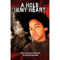 A Hole in My Heart