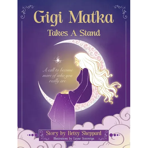 Gigi Matka Takes a Stand