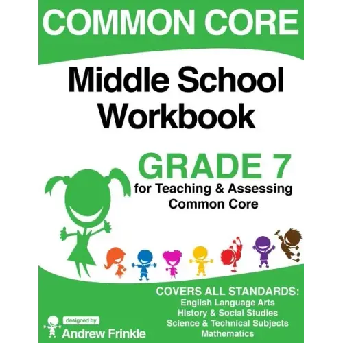 Common Core Middle School Workbook Grade 7