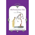 Old French Fairy Tales (Vol. 2)