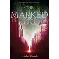 The Marked Girl