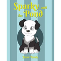 Sparky and the Pond