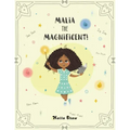 Malia the Magnificent!