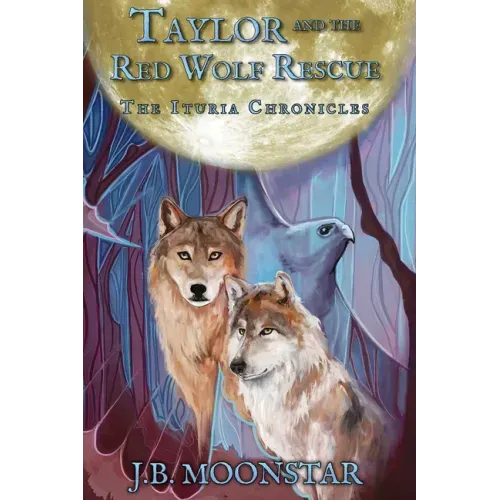 Taylor and the Red Wolf Rescue