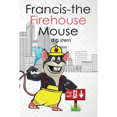 Francis-the Firehouse Mouse