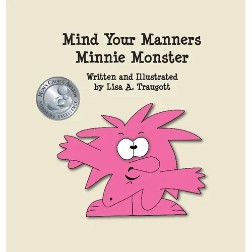 Mind Your Manners Minnie Monster