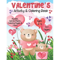 Valentines Activity & Coloring Book: Valentine's Day Themed Activity Book with Valentine Coloring Pages, Mazes, Games, I-Spy, Find the Difference & More