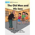 The Old Man and His Sons