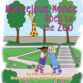 Marvelous Monee Goes to the Zoo