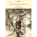 Siegfried & The Twilight of the Gods - The Ring of the Nibelung - Volume II - Illustrated by Arthur Rackham