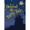 Behind the Fairy Tale
