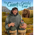 The Giant and the Grizzly Bear