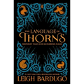 The Language of Thorns: Midnight Tales and Dangerous Magic