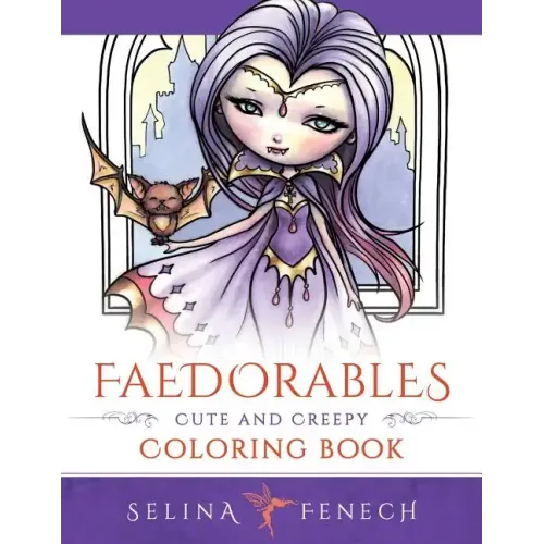 Faedorables: Cute and Creepy Coloring Book